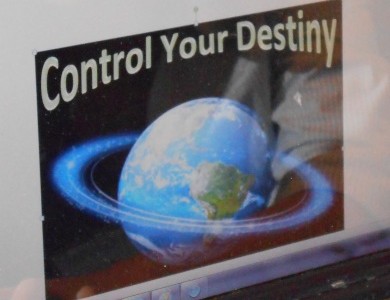 Control Your Destiny or Someone Else Will!